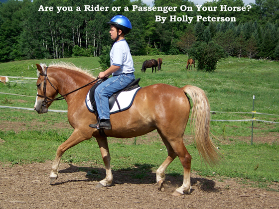 Are you a Rider or a Passenger On Your Horse? 